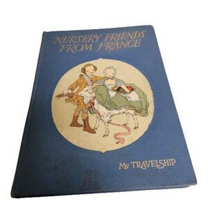 Vintage Nursery Friends From France My Travelship The Bookhouse For Children